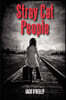 Stray Cat People