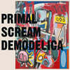 Primal Scream (프라이멀 스크림) - Demodelica [2LP]