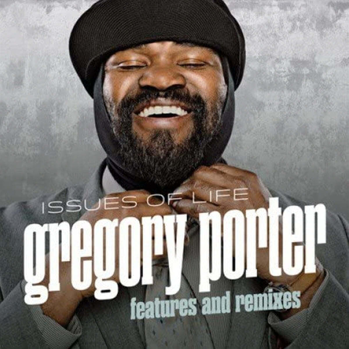Gregory Porter (그레고리 포터) - Issues Of Life - Features And Remixes 