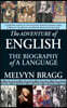 The Adventure of English: The Biography of a Language