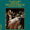 The Tallis Scholars 두아르테 로보: 레퀴엠, 미사 (Duarte Lobo: Requiem for six voices, Missa Vox clamantis)