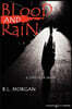 Blood and Rain