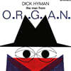 Dick Hyman (딕 하이먼) - The Man From O.R.G.A.N. [LP]