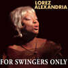 Lorez Alexandria (로레즈 알렉산드리아) - For Swingers Only [LP]