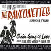 The Raveonettes (더 레이비오넷츠) - Chain Gang Of Love [투명 레드 컬러 LP]
