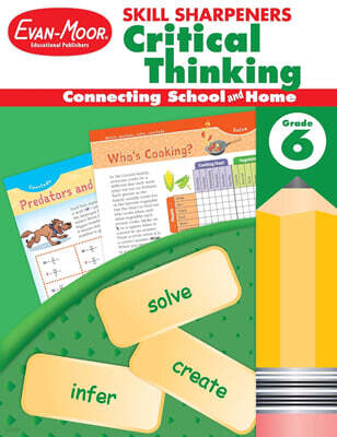 Skill Sharpeners: Critical Thinking Grade 6