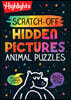 Scratch-Off Hidden Pictures Animal Puzzles: Scratch-Off Hidden Pictures Animal Puzzles (Highlights Scratch-Off Activity Books) 64-Page Scratch-Off Act