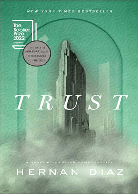 Trust (Pulitzer Prize Winner)