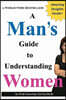 A Man's Guide to Understanding Women (Blank Inside)