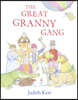 The Great Granny Gang