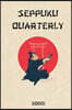 Seppuku Quarterly