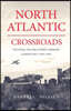 North Atlantic Crossroads: The Royal Air Force Ferry Command Gander Unit, 1940-1946