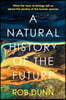 A Natural History of the Future