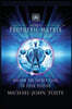 The Prophetic Matrix: Unlock the Secret Code to Your Destiny
