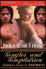 Tangles and Temptation [Gladiators: House of Andromeda 1] (Siren Publishing Menage and More)