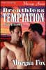 Breathless Temptation [Texas Stallions 2] (Siren Publishing Menage Amour)