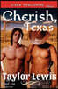 Cherish, Texas (Siren Publishing Classic Manlove)