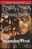 Tyger, Tyger, Burning Bright (Siren Publishing Classic Manlove)