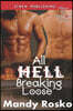 All Hell Breaking Loose [Night and Day 3] (Siren Publishing Classic Manlove)