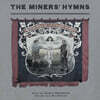 요한 요한슨: 광부의 노래 영화음악 (Miners' Hymns OST by Johann Johannsson) [2LP]