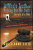 The Whole Truth and Nothing But the Truth: Secrets of a Man