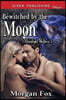 Bewitched by the Moon [Moonlight Shifters 5] (Siren Publishing Classic)