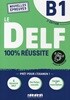 Le Delf B1 100% Reussite (Ed2021)