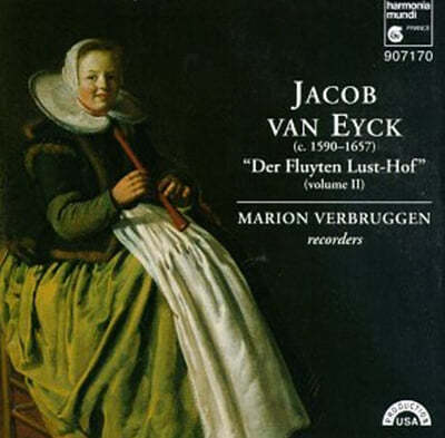 Marion Verbruggen 판 아이크: 리코더 작품집 2권 (Jacob van Eyck: Der Fluyten Lust-Hof Vol. 2) 