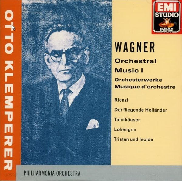 Wagner : Orchestral Music I - Otto Klemperer  (Holland반)