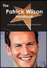 The Patrick Wilson Handbook - Everything You Need to Know about Patrick Wilson