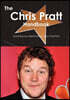 The Chris Pratt Handbook - Everything You Need to Know about Chris Pratt