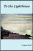 To the Lighthouse