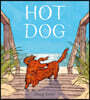 Hot Dog : 2023 칼데콧 수상작
