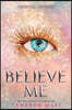 Believe Me
