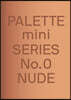 Palette Mini 00: Nude: New Skin Tone Graphics