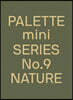 Palette Mini 09: Nature: New Earth Tone Graphics