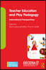 Teacher Education and Play Pedagogy
