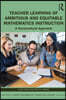 Teacher Learning of Ambitious and Equitable Mathematics Instruction