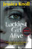 Luckiest Girl Alive 넷플릭스 영화 <럭키스트 걸 얼라이브> 원작 소설