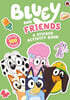 The Bluey: Bluey and Friends: A Sticker Activity Book