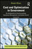 Cost and Optimization in Government