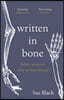Written In Bone