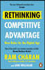 The Rethinking Competitive Advantage