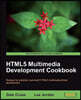 Html5 Multimedia Development Cookbook