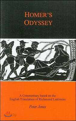 Homer&#39;s Odyssey: A Companion to the English Translation of Richard Lattimore