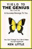 Yield to The Genius Within: & Success Belongs To You