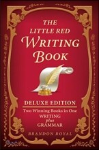 The Little Red Writing Book Deluxe Edition: Two Winning Books in One, Writing plus Grammar
