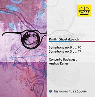 Andras Keller 쇼스타코비치: 교향곡 5, 9번 (Shostakovich: Symphonies Op.47, Op.70)