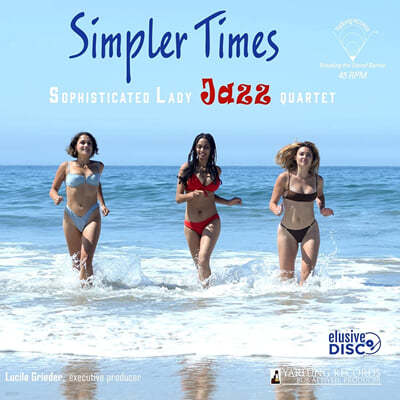Sophisticated Lady Quartet (소피스티케이티드 레이디 쿼텟) - Simpler Times [LP]
