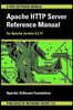 Apache HTTP Server Reference Manual - For Apache Version 2.2.17